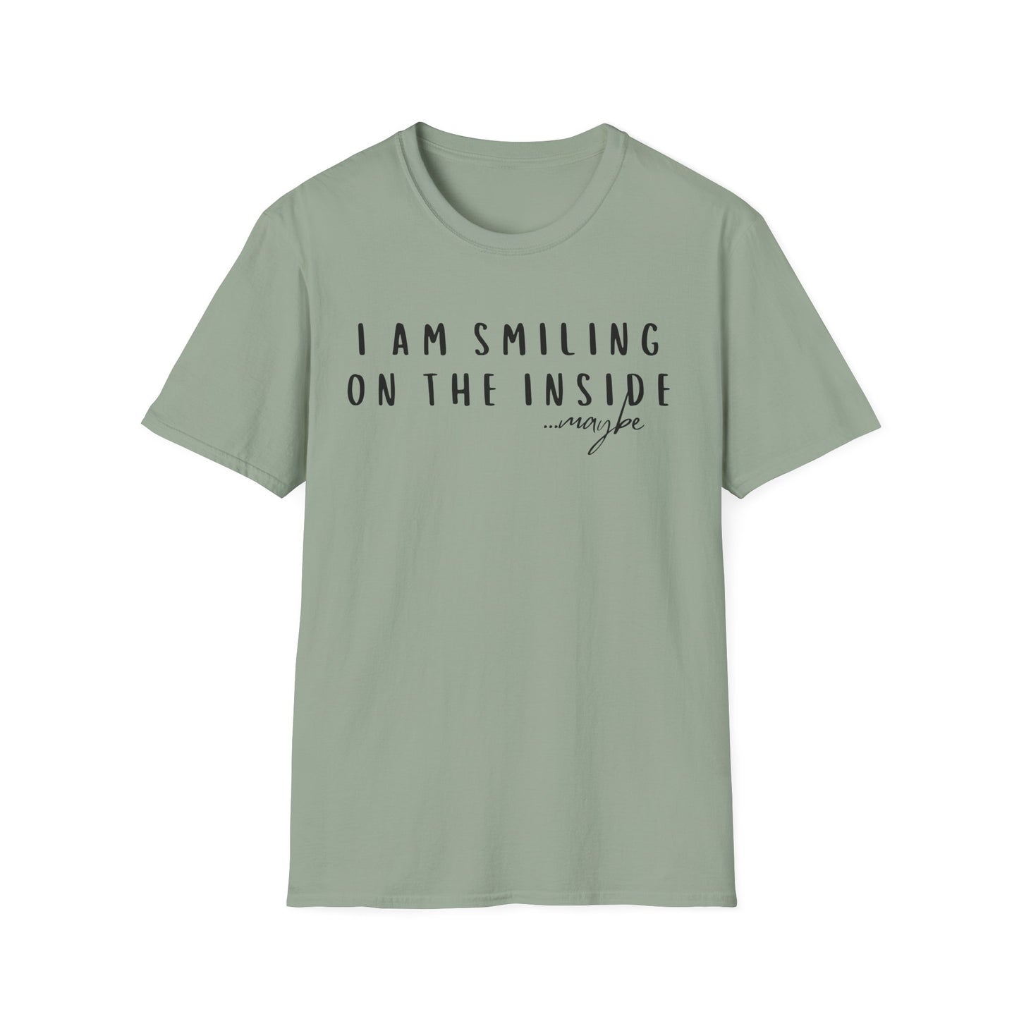 "I Am Smiling on the Inside... Maybe" Sarcastic Graphic Tee