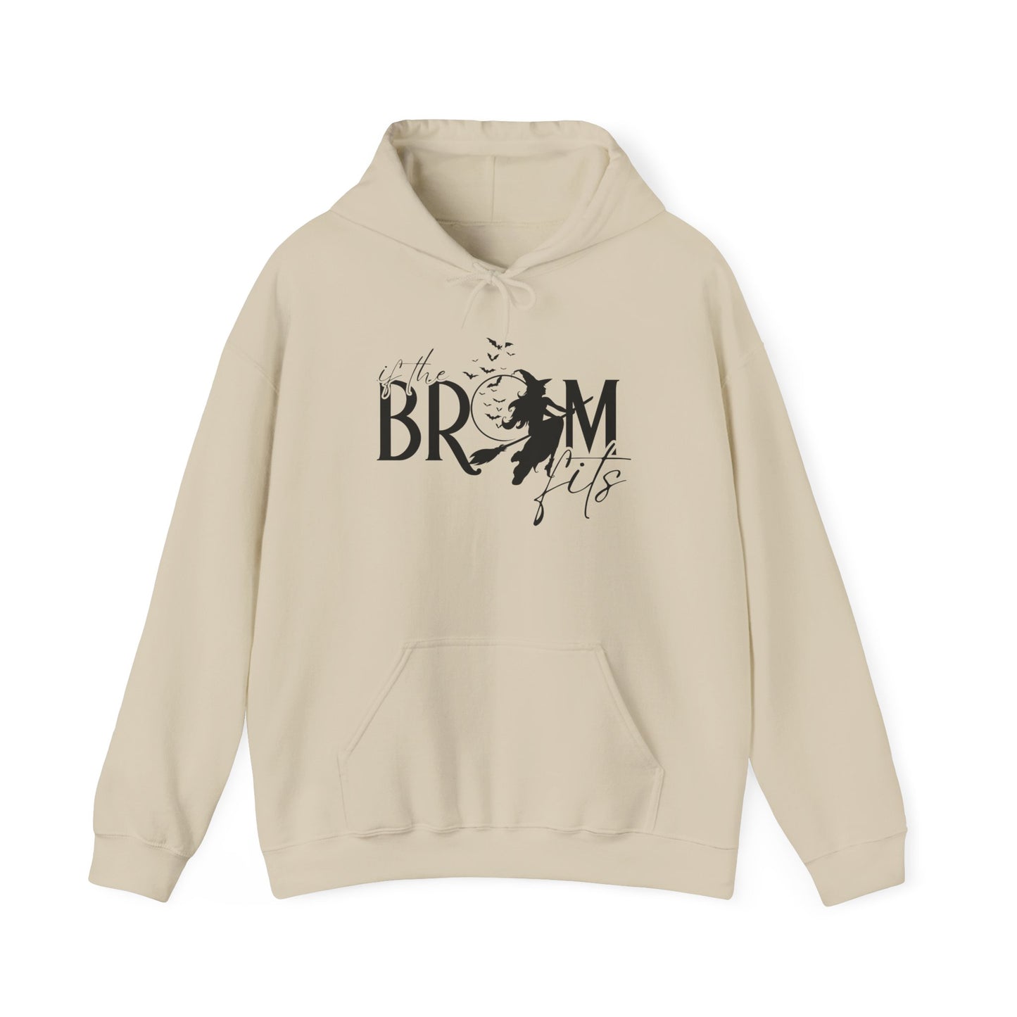 If the Broom Fits Hoodie β Funny Halloween Witch Sweatshirt for Women β Cozy Fall Hoodie β Spooky Season Apparel β Unisex Fit β Sizes S-5XL