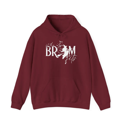 If the Broom Fits Hoodie – Funny Halloween Witch Sweatshirt for Women – Cozy Fall Hoodie – Spooky Season Apparel – Unisex Fit – Sizes S-5XL