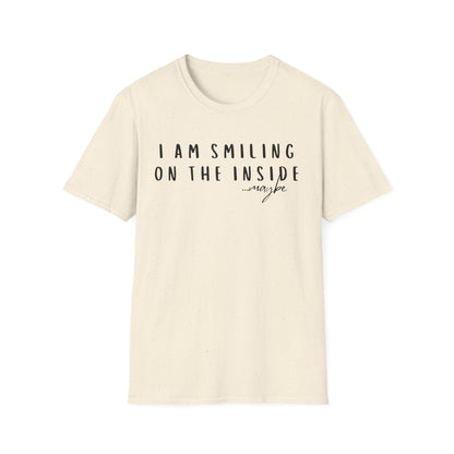"I Am Smiling on the Inside... Maybe" Sarcastic Graphic Tee