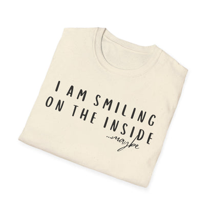 "I Am Smiling on the Inside... Maybe" Sarcastic Graphic Tee