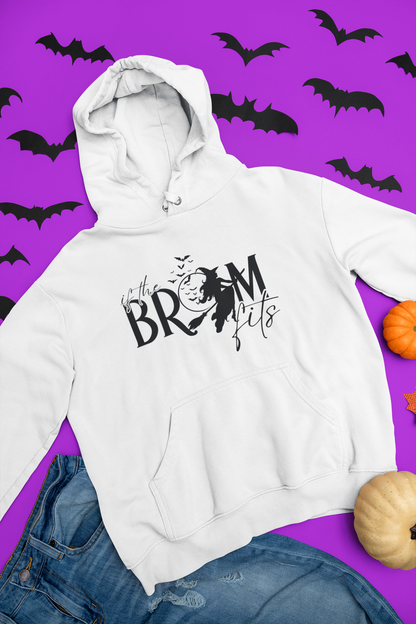 If the Broom Fits Hoodie – Funny Halloween Witch Sweatshirt for Women – Cozy Fall Hoodie – Spooky Season Apparel – Unisex Fit – Sizes S-5XL