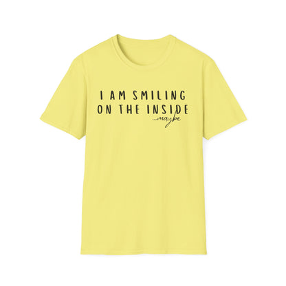 "I Am Smiling on the Inside... Maybe" Sarcastic Graphic Tee