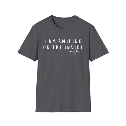 "I Am Smiling on the Inside... Maybe" Sarcastic Graphic Tee