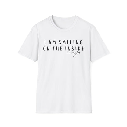 "I Am Smiling on the Inside... Maybe" Sarcastic Graphic Tee